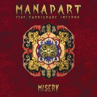 Purchase Manapart - Misery (Feat. Tardigrade Inferno) (CDS)