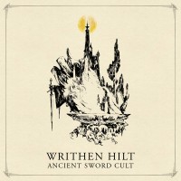 Purchase Writhen Hilt - Ancient Sword Cult (EP)