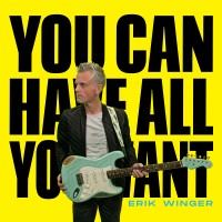 Purchase Erik Winger - You Can Have All You Want