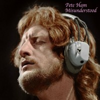 Purchase Pete Ham - Misunderstood