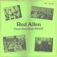 Purchase Red Allen - Classic Recordings 1954-1969 (Vinyl)