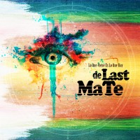 Purchase De Last Mate - Lo Que Viene Es Lo Que Hay