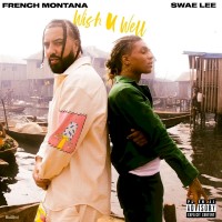 Purchase French Montana - Wish U Well