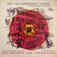 Purchase Red Allen - My Old Kentucky Home (Vinyl)