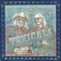 Purchase Dave Alvin & Jimmie Dale Gilmore - TexiCali