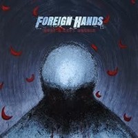 Purchase Foreign Hands - What's Left Unsaid