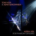 Buy Alina Bzhezhinska & Tony Kofi - Altera Vita (For Pharoah Sanders) (CDS) Mp3 Download