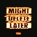 Buy J. Cole - Might Delete Later Mp3 Download