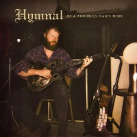 Purchase Oliver Anthony Music - Hymnal Of A Troubled Man's Mind