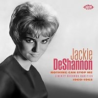 Purchase Jackie Deshannon - Nothing Can Stop Me: Liberty Records Rarities 1960-1962