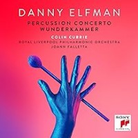Purchase Danny Elfman - Percussion Concerto & Wunderkammer