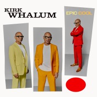Purchase Kirk Whalum - Epic Cool