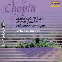 Purchase Yuki Matsuzawa - Chopin: Etudes Opp. 10 & 25