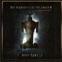 Purchase Abel Ganz - The Dangers Of Strangers (20Th Anniversary Edition)