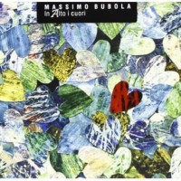 Purchase Massimo Bubola - In Alto I Cuori