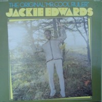 Purchase jackie edwards - The Original "Mr. Cool Ruler" (Do It Sweet) (Vinyl)