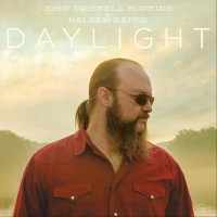 Purchase John Driskell Hopkins - Daylight (With Balsam Range)