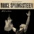 Buy Bruce Springsteen - The Live Series: Songs Of Celebration Mp3 Download