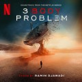 Purchase Ramin Djawadi - 3 Body Problem (Soundtrack From The Netflix Series) Mp3 Download