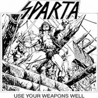 Purchase Sparta - Use Your Weapons Well