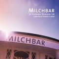 Buy Blank & Jones - Milchbar - Seaside Season 16 Mp3 Download