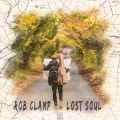 Buy Rob Clamp - Lost Soul Mp3 Download