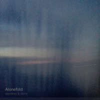 Purchase Alonefold - Wanderer And Stone