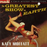 Purchase Katy Moffatt - The Greatest Show On Earth