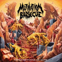 Purchase Mutilation Barbecue - Amalgamations Of Gore