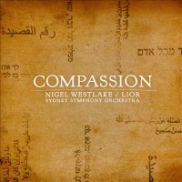 Purchase Nigel Westlake - Compassion - Symphony Of Songs