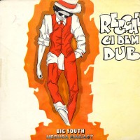 Purchase Big Youth - Reggae Gi Dem Dub (Vinyl)