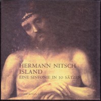 Purchase Hermann Nitsch - Island: Eine Sinfonie In 10 Sätzen (Remastered 1998) CD1