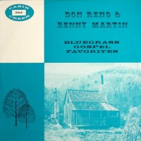 Purchase Don Reno - Bluegrass Gospel Favorites (With Benny Martin)