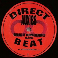 Purchase Aux 88 - Break It Down (Remixes) (Vinyl)