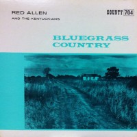 Purchase Red Allen - Bluegrass Country (Vinyl)