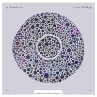 Purchase Jacob Anderskov - Statics (The Map) (Habitable Exomusics Vol. II)