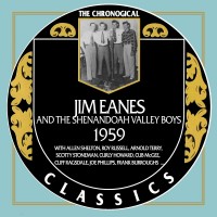 Purchase Jim Eanes And Shenandoah Valley Boys - The Chronogical Classics 1959