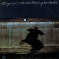 Purchase Maynard Parker - Midnight Rider (Vinyl)