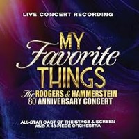 Purchase Rodgers & Hammerstein - My Favorite Things: The Rodgers & Hammerstein 80th Anniversary Concert