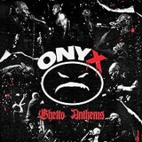 Purchase Onyx - Ghetto Anthems