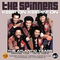 Purchase The Spinners - Keep On Keepin On: The Atlantic Years - Phase Two: 1979-1984