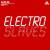 Buy Aux 88 - Electro Slaves (EP) Mp3 Download