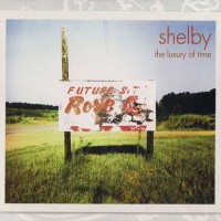 Purchase Shelby - The Luxury Of Time