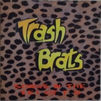 Purchase Trash Brats - Songs In The Key Of Fu
