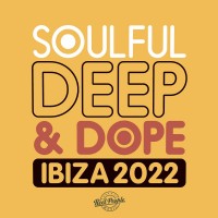 Purchase VA - Soulful Deep & Dope Ibiza 2022