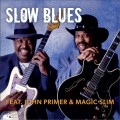 Buy Magic Slim & John Primer - Slow Blues Mp3 Download