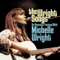 Purchase Michelle Wright - The Wright Songs (An Acoustic Evening With Michele Wright) (Live)