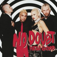 Purchase No Doubt - Hella Good (CDS)