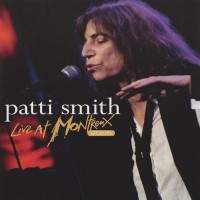 Purchase Patti Smith - Live At Montreux 2005