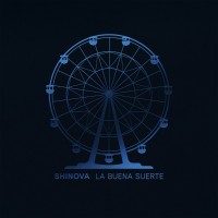 Purchase Shinova - La Buena Suerte